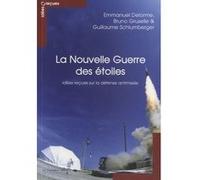Nouvelle guerre des etoiles-idees recues sur la defense GRUSEL DELORME (Auteur)
