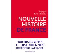 Nouvelle histoire de France - Eric Anceau - Passés Composés - broché - Essai