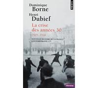 Nouvelle Histoire de la France contemporaine, tome 13 : La Crise des années trente, 1929-1938