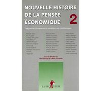 Nouvelle histoire de la pensée économique: Des premiers mouvements socialistes aux néoclassiques (02)