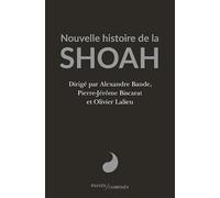 Nouvelle histoire de la Shoah