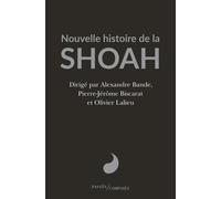 Nouvelle histoire de la Shoah