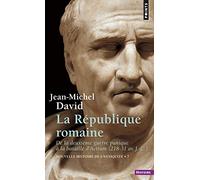 Nouvelle histoire de l'antiquité – Tome 7 : La République romaine – 218–31