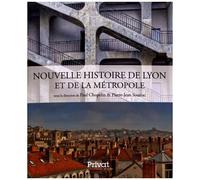 Paul Chopelin, Pierre-Jean Souriac – Nouvelle Histoire de Lyon et de la Métropole