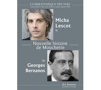 Nouvelle histoire de Mouchette 1 cd mp3 - Georges Bernanos - Des Femmes - Antoinette Fouque - Texte lu (CD) - Textes lus CD