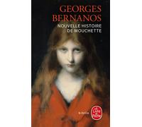Nouvelle histoire de Mouchette - Georges Bernanos - Lgf - Poche - Roman