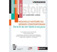 Nouvelle Histoire du monde contemporain de la fin du XIXe siècle à nos jours