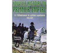 Nouvelle histoire du Premier Empire, tome 2
