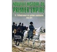 Nouvelle histoire du Premier Empire, tome 2 Thierry Lentz (Auteur)