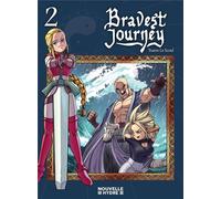NOUVELLE HYDRE Bravest journey tome 2