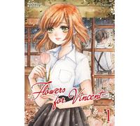 NOUVELLE HYDRE Flowers for Vincent tome 1