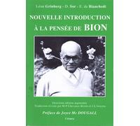 Nouvelle introduction a la pensee de bion - TTraduit de l'espagnol sous la direction de José-Louis Goyena - GRINBERG-BIANCHEDI - Cesura Lyon Edition - Livre
