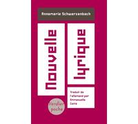 Nouvelle lyrique - Annemarie Schwarzenbach - Verdier - Poche - Roman
