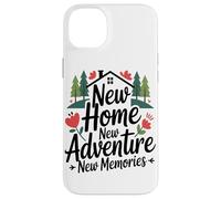 Nouvelle Maison Nouvelle Aventure Nouveaux Souvenirs Coque pour iPhone 14 Plus