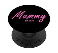 Nouvelle Maman d'un bébé Fille créée en 2026 (orthographe Britannique) PopSockets PopGrip Adhésif