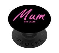 Nouvelle Maman d'un bébé Fille établie 2026 (orthographe Britannique) PopSockets PopGrip Adhésif
