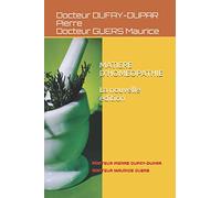 NOUVELLE MATIERE D'HOMEOPATHIE: NOUVELLE EDITION DES DOCTEURS DUFAY-DUPAR ET GUERS