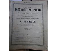 Nouvelle méthode de piano théorique, pratique et récréative divisée en cinq parties de 30 leçons chacune. Deuxième partie. 31 e à 60 e leçons. 34 e édition. Editions A. Schmoll. 1912. Broché. 26 pages. Couverture légèrement défraîchie. (Partition, Musique)