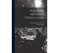 Nouvelle Méthode D'éducation