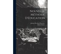 Nouvelle Méthode D'éducation