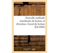 Nouvelle méthode simultanée de lecture et d'écriture. Livret de lecture - Collectif - Hachette Bnf - broché - Livre