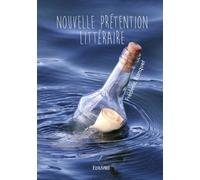 Nouvelle prétention littéraire - Frederic Ranquet - Edilivre-Aparis - broché - Anthologie