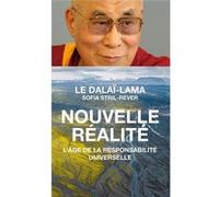 Nouvelle réalité ... Sa Sainteté...Le Dalai-Lama (Auteur)