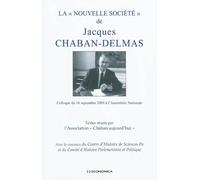 Le discours de Jacques Chaban-Delmas sur la Nouvelle Société, un projet pour demain ?