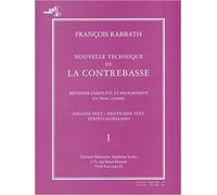 Nouvelle Technique De La Contrebasse Volume 1