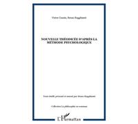 NOUVELLE THÉODICÉE d'après la méthode psychologique D'après la méthode psychologique - Victor Cousin - L'harmattan - broché - Essai