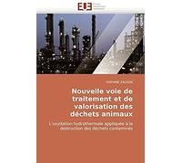 Nouvelle Voie De Traitement Et De Valorisation Des Déchets Animaux