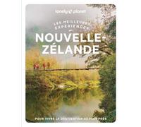 Nouvelle-Zélande Guide Les meilleures Expériences Lonely Planet 2ed
