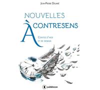 Nouvelles à contresens - Jean-Pierre Deumié - Publishroom - broché - Nouvelles