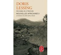 Le soleil se lève sur le Veld ( Nouvelles africaines, Tome 1): Nouvelles Africaines