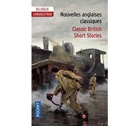 Nouvelles anglaises classiques / Classic British short stories