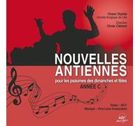 Nouvelles Antiennes pour Les Psaumes des Dimanches et Fêtes : Année C