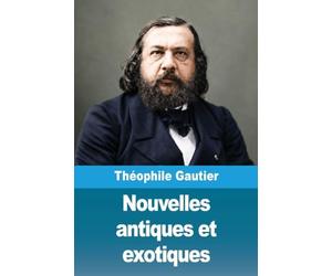 Nouvelles antiques et exotiques