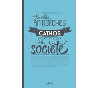Nouvelles antisèches cathos pour briller en société