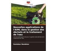 Nouvelles applications de l'AIML dans la gestion des déchets et le traitement de l'eau