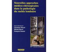 NOUVELLES APPROCHES MEDICO-CHIRURGICALES DANS LA PATHOLOGIE DU RACHIS LOMBAIRE