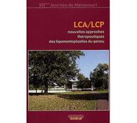 Nouvelles approches therapeuthiques des ligamentoplasties du genou - Pascal Christel - Sauramps Medical - broché - Etude