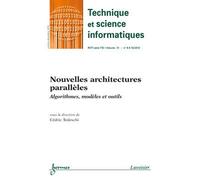 Nouvelles architectures paralleles technique et science inf - Tedeschi Cedric - Hermes Science Publications - broché - Livre