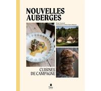 Nouvelles auberges - Cuisines de campagne - Victor Coutard - Tana Editions - cartonné - Guide