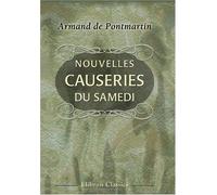 Nouvelles causeries du samedi: Deuxième série des causeries littéraires