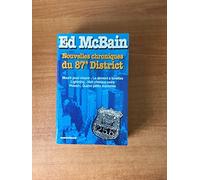 Nouvelles chroniques du 87 eme district : Mourir pour mourir - Le dément à lunettes - Lightning - Huit chevaux noirs - Poison - Quatre petits monstres