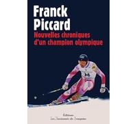 Nouvelles chroniques d'un champion olympique