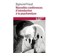 Nouvelles conférences d'introduction à la psychanalyse