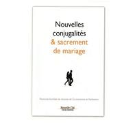 Nouvelles Conjugalités Et Sacrement De Mariage