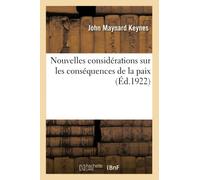 Nouvelles considérations sur les conséquences de la paix