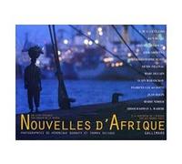 Nouvelles d'Afrique Olivier Frébourg (Auteur), Denis Tillinac (Auteur), Florent Couao-Zotti (Auteur), Jean Rolin (Auteur), Alain Mabanckou (Auteur), Jean-Marie Gustave Le Clézio (Auteur), Collectif (A